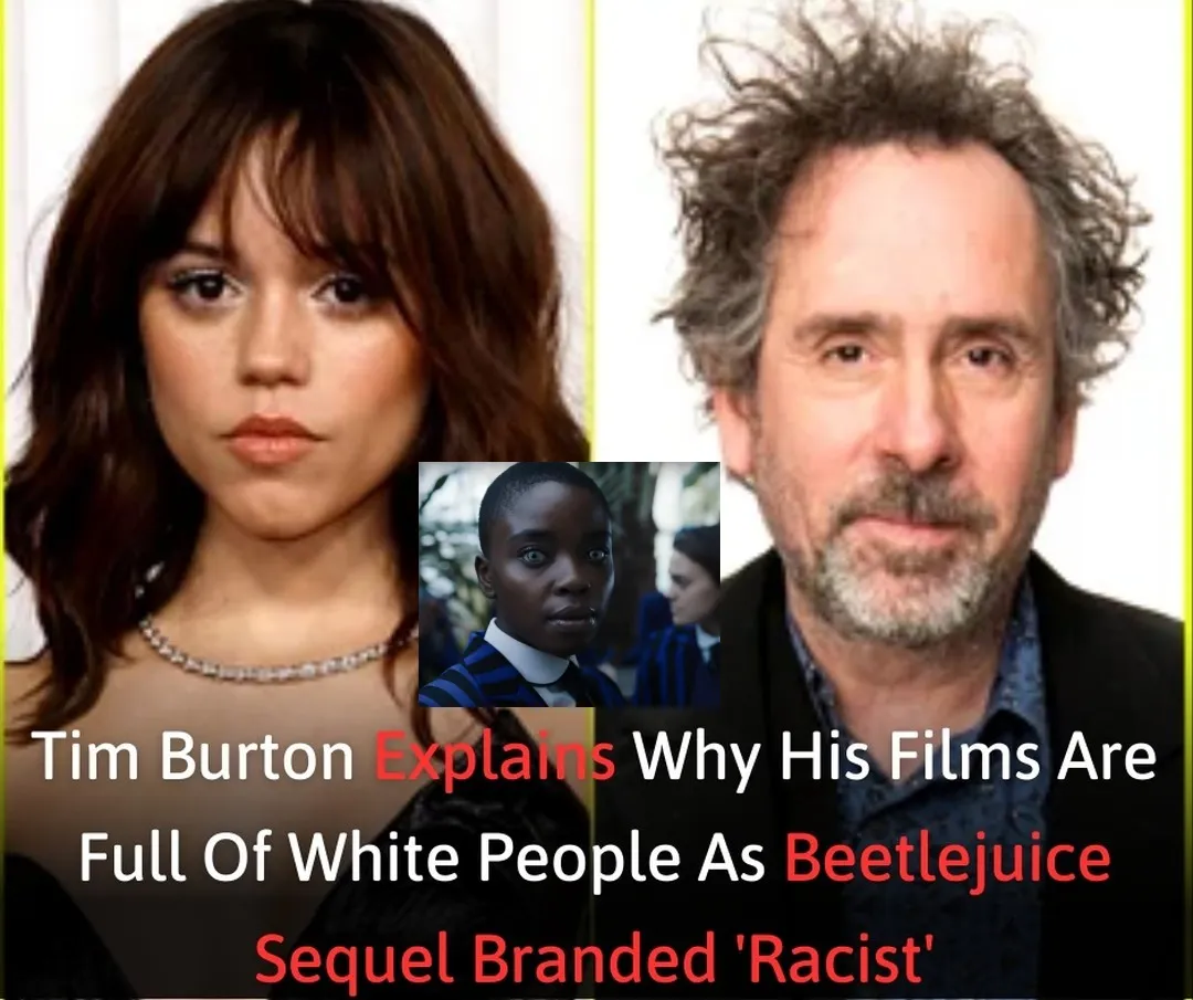 Breaking: Tim Burton Explains Why His Films Are Full Of White People as Beetlejuice Sequel Branded ‘Racist’