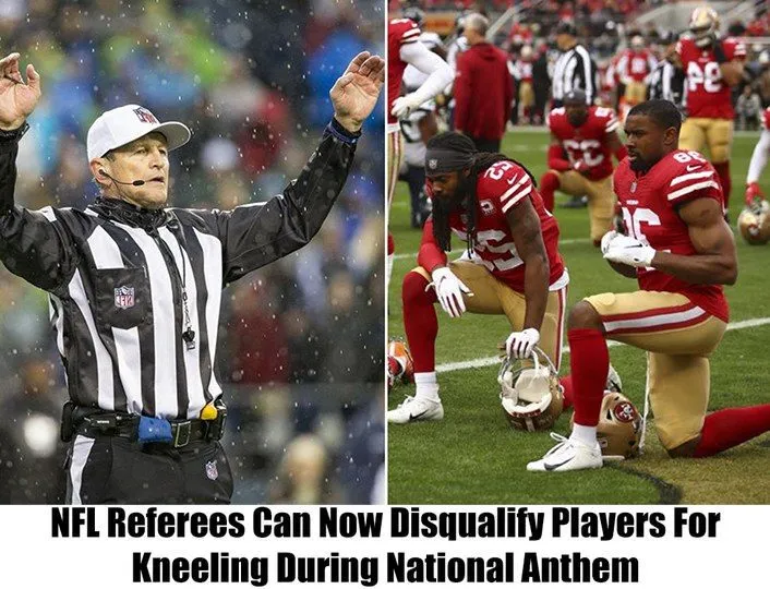 Breaking: NFL Referees Given Authority to ‘Disqualify’ Any Player Kneeling During National Anthem