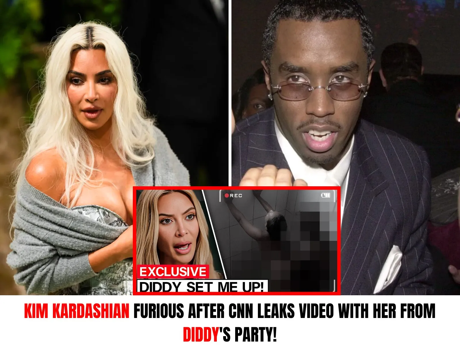 SHOCKING: Kim Kardashian FURIOUS After CNN Leaks Video With Her From Diddy's Party!