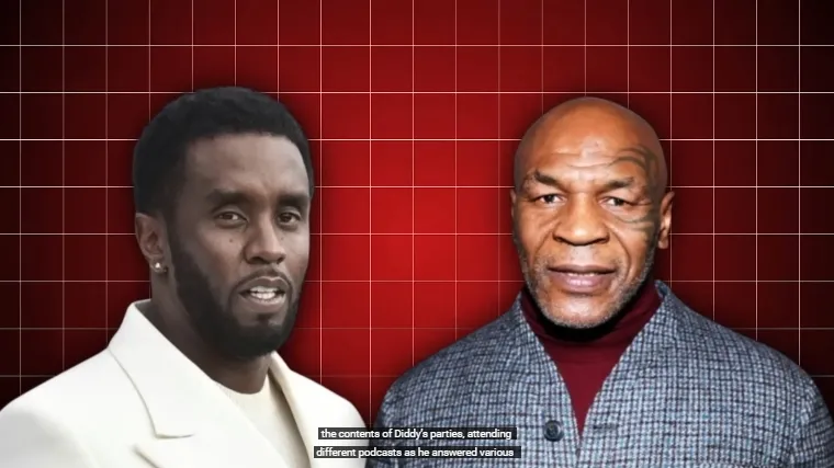 Mike Tyson Opens Up About The Difficulty Of Resisting Diddy’S Advances During Wild Parties